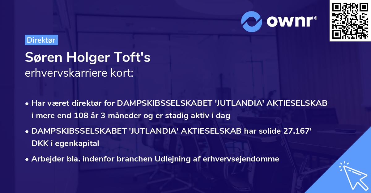 Søren Holger Toft's erhvervskarriere kort