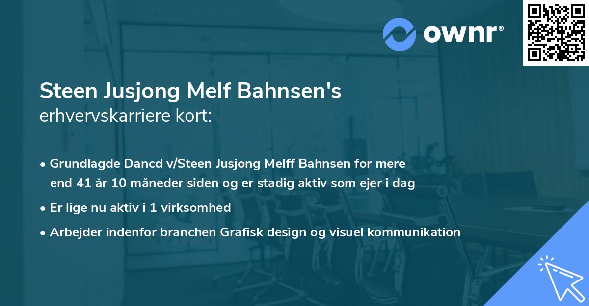 Steen Jusjong Melf Bahnsen's erhvervskarriere kort