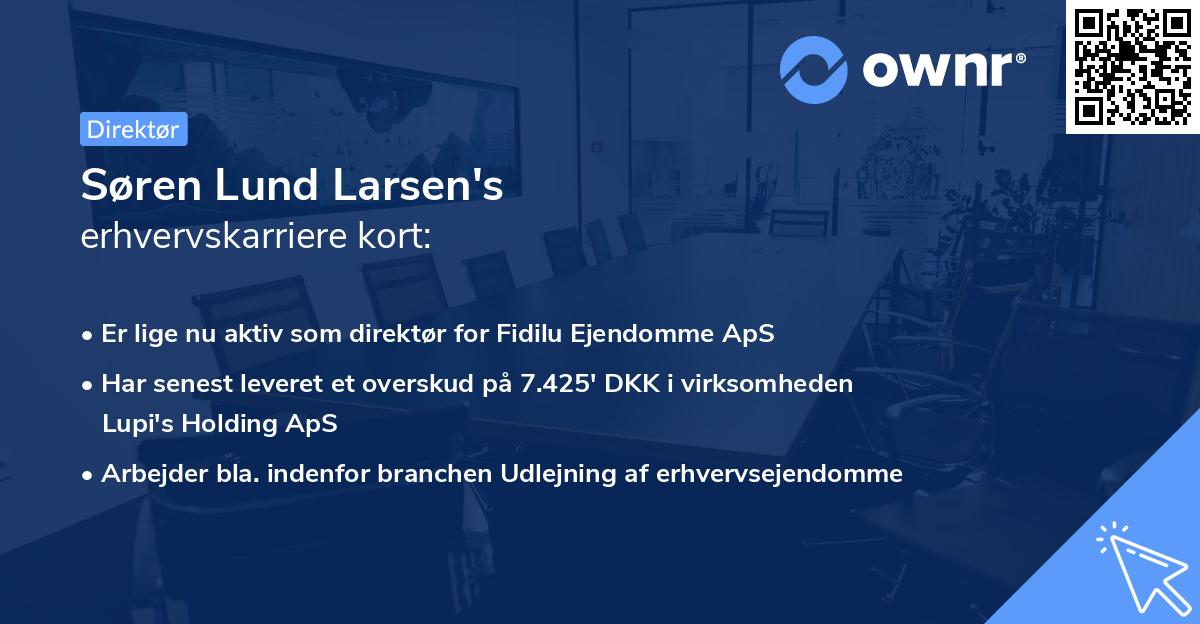 Søren Lund Larsen's erhvervskarriere kort