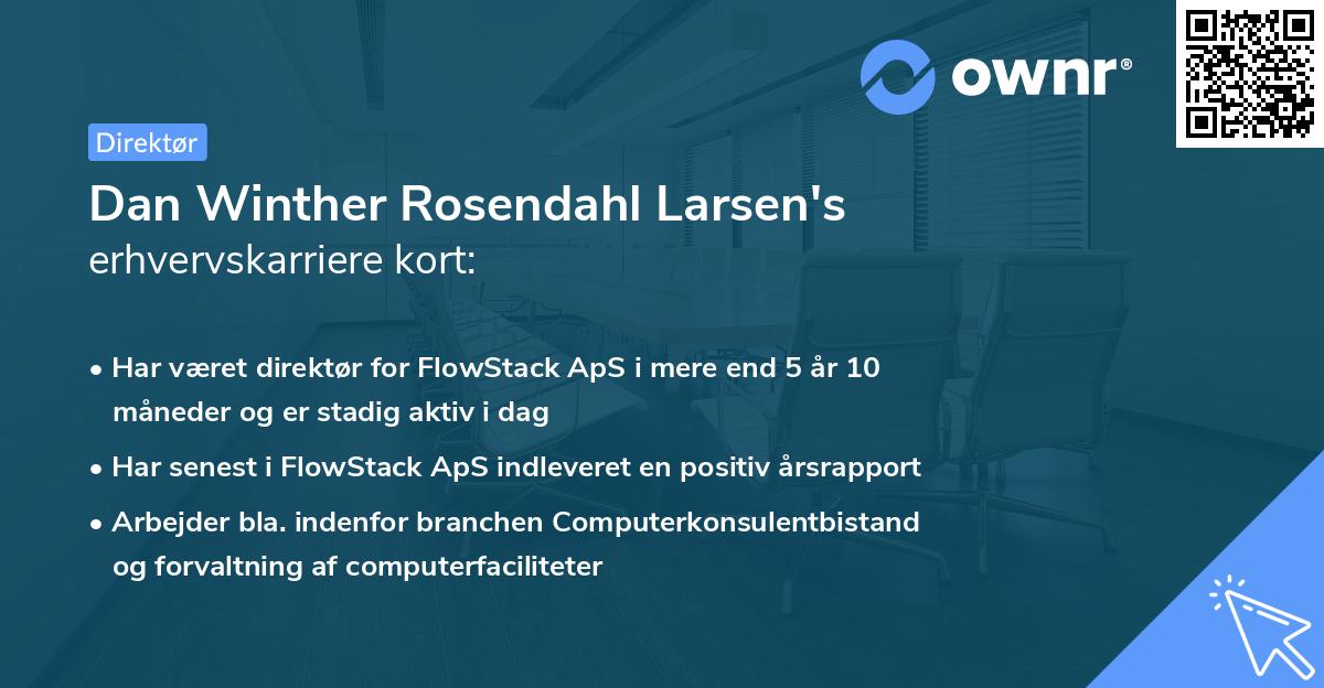 Dan Winther Rosendahl Larsen's erhvervskarriere kort