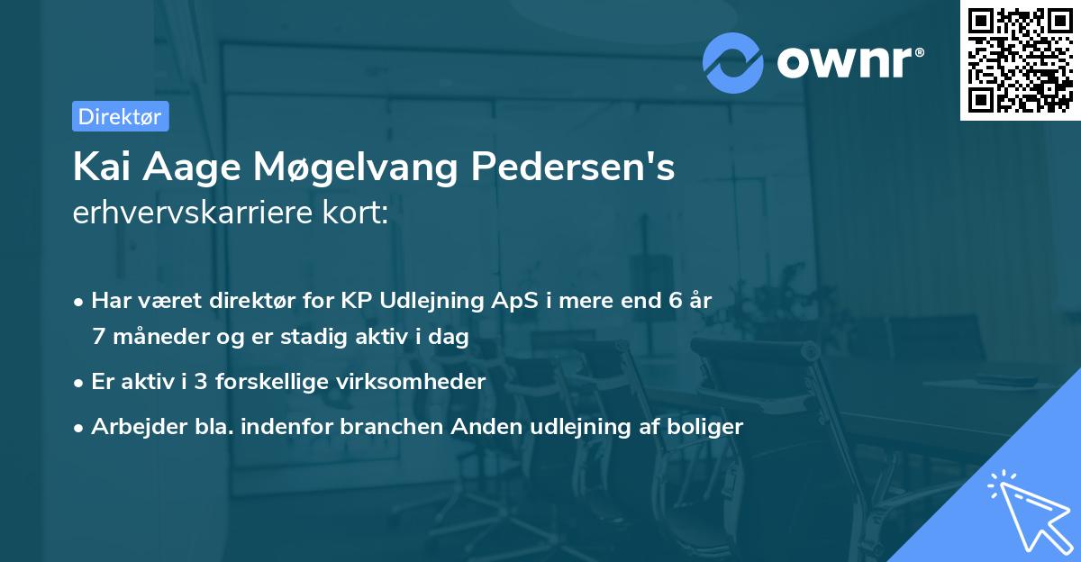 Kai Aage Møgelvang Pedersen's erhvervskarriere kort