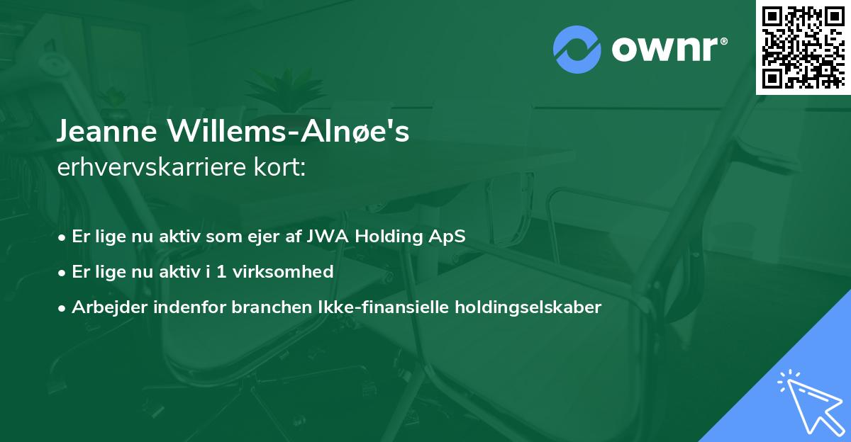Jeanne Willems-Alnøe's erhvervskarriere kort