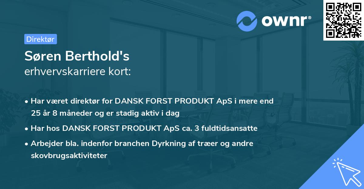 Søren Berthold's erhvervskarriere kort