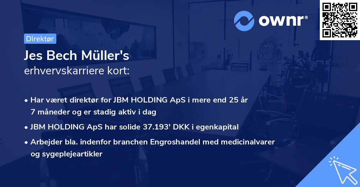 Jes Bech Müller's erhvervskarriere kort