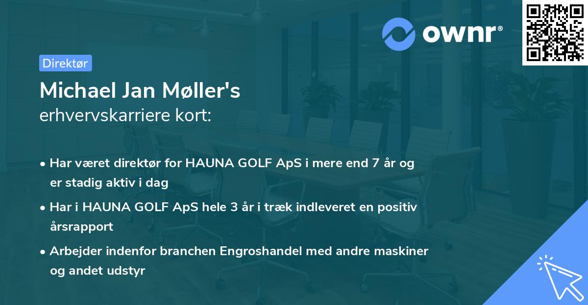 Michael Jan Møller's erhvervskarriere kort
