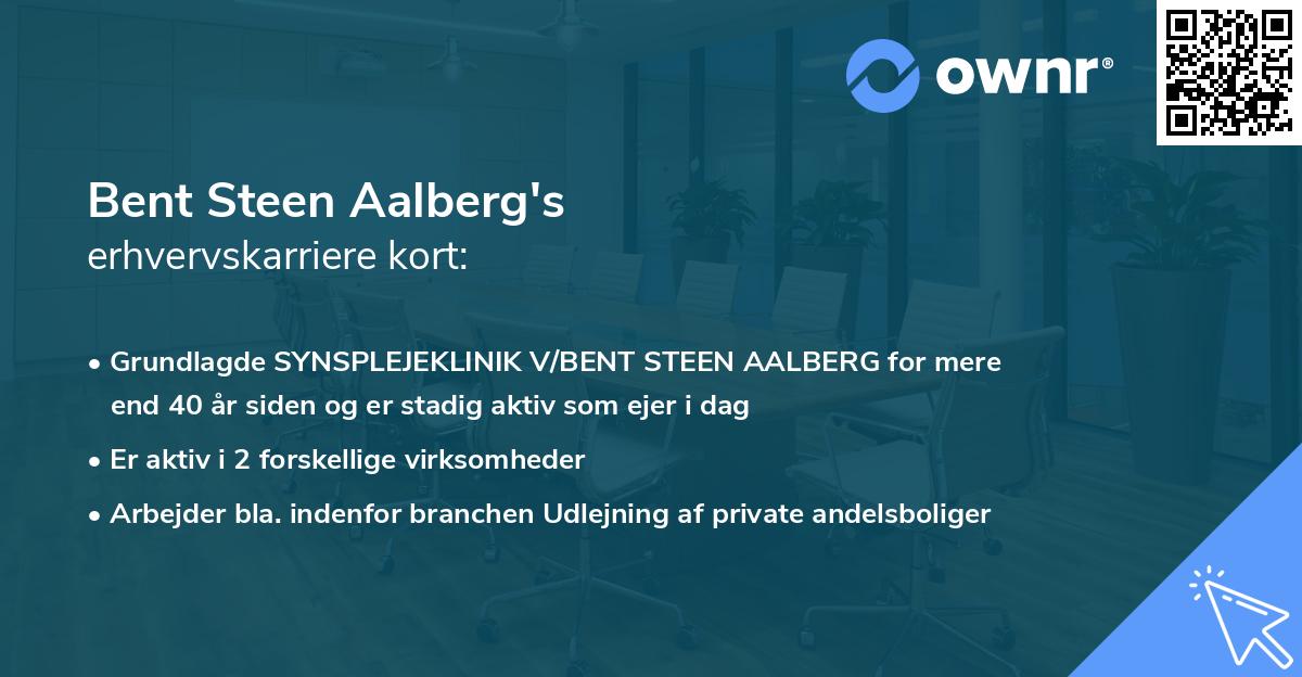 Bent Steen Aalberg's erhvervskarriere kort