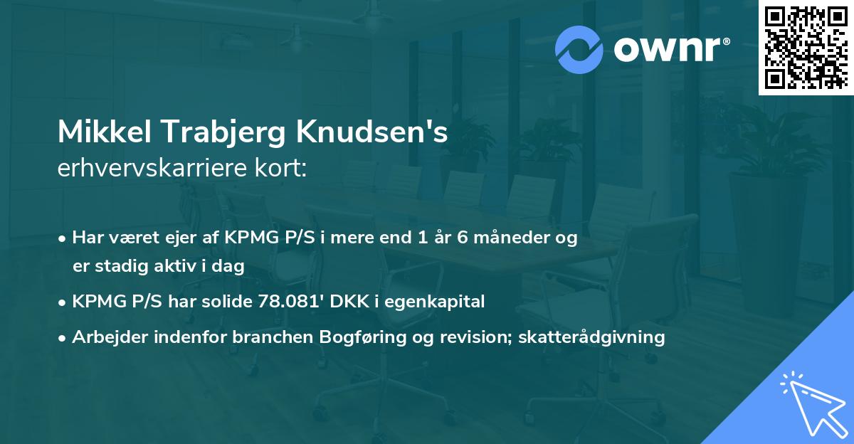Mikkel Trabjerg Knudsen's erhvervskarriere kort