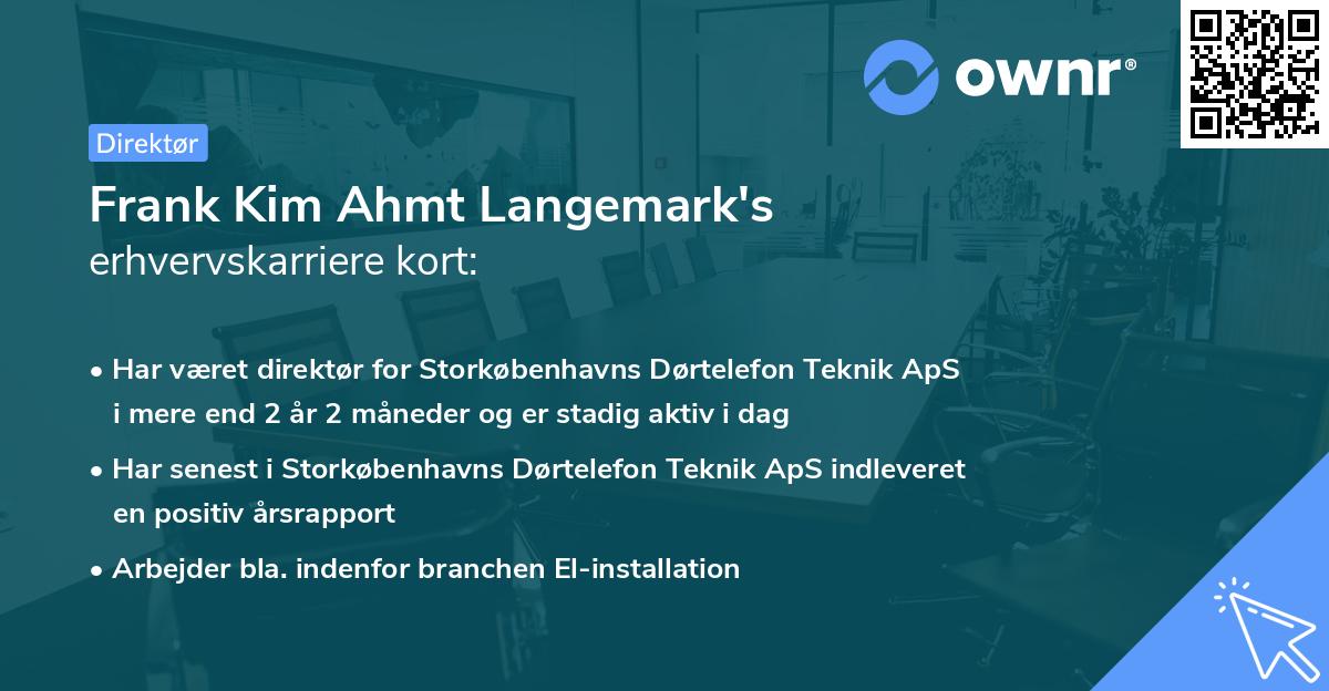 Frank Kim Ahmt Langemark's erhvervskarriere kort