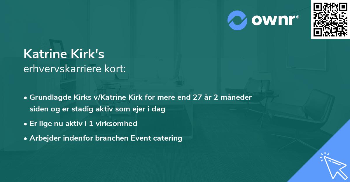 Katrine Kirk's erhvervskarriere kort