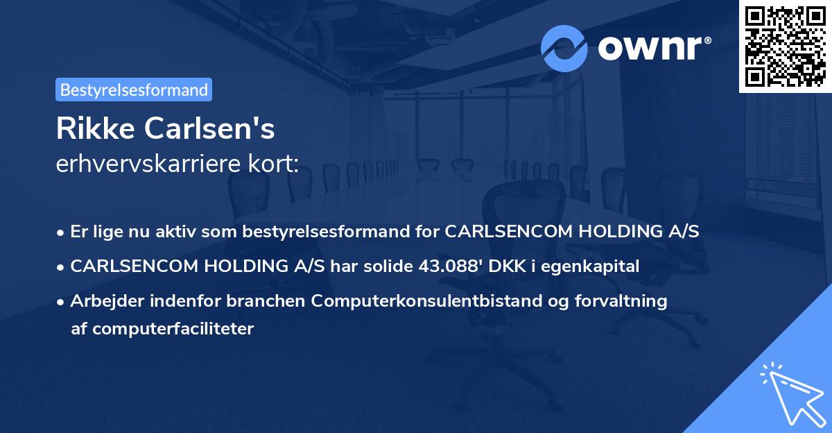 Rikke Carlsen's erhvervskarriere kort