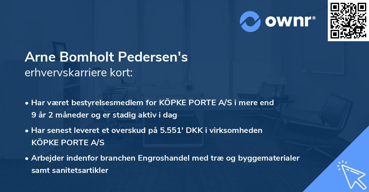 Arne Bomholt Pedersen's erhvervskarriere kort