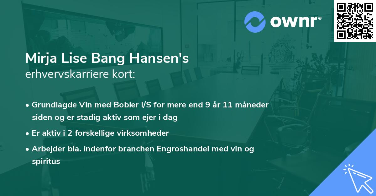 Mirja Lise Bang Hansen's erhvervskarriere kort