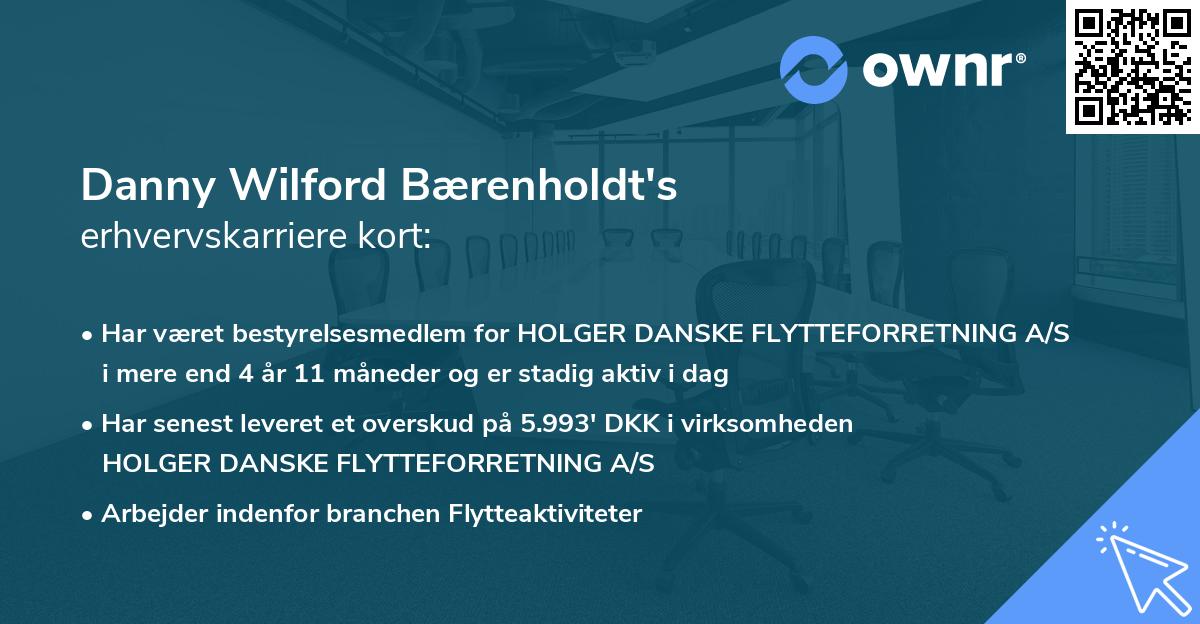 Danny Wilford Bærenholdt's erhvervskarriere kort