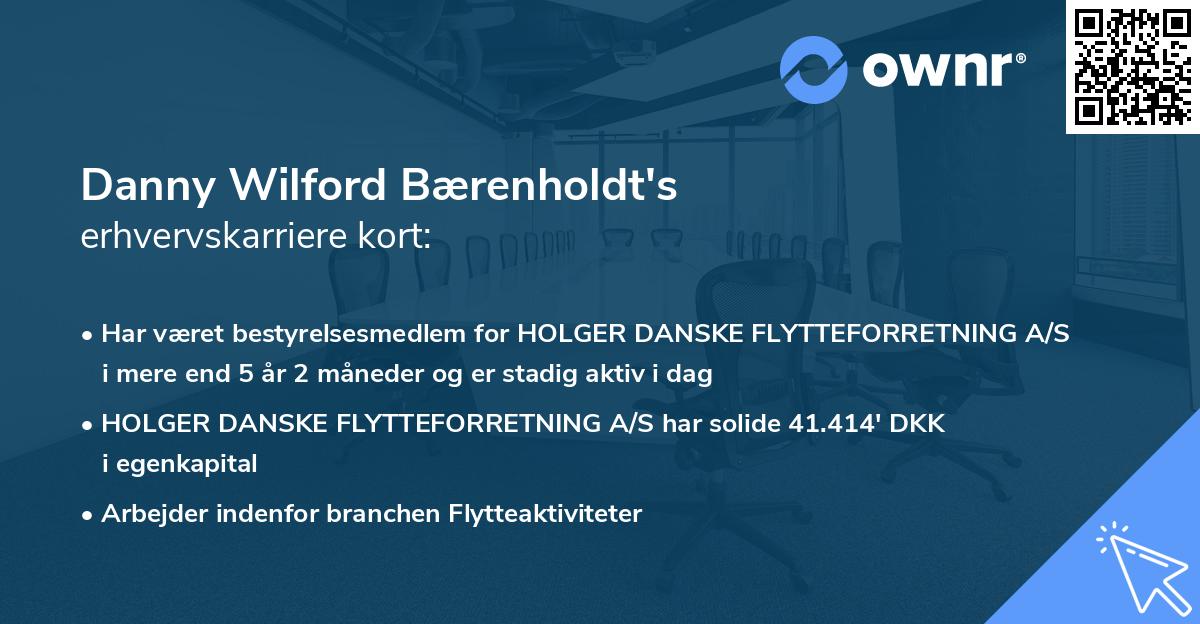 Danny Wilford Bærenholdt's erhvervskarriere kort