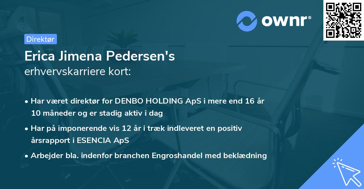 Erica Jimena Pedersen's erhvervskarriere kort