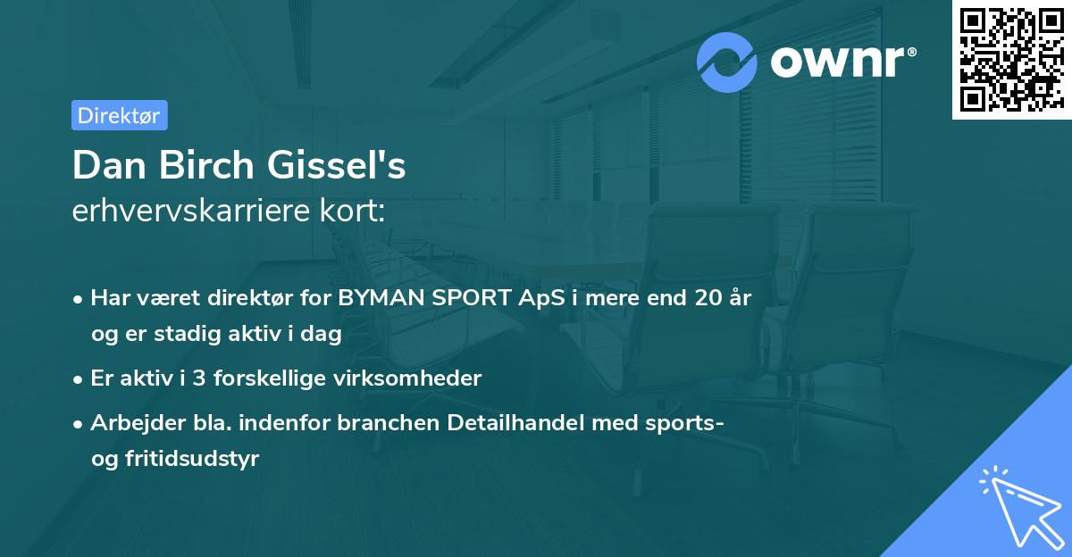 Dan Birch Gissel's erhvervskarriere kort