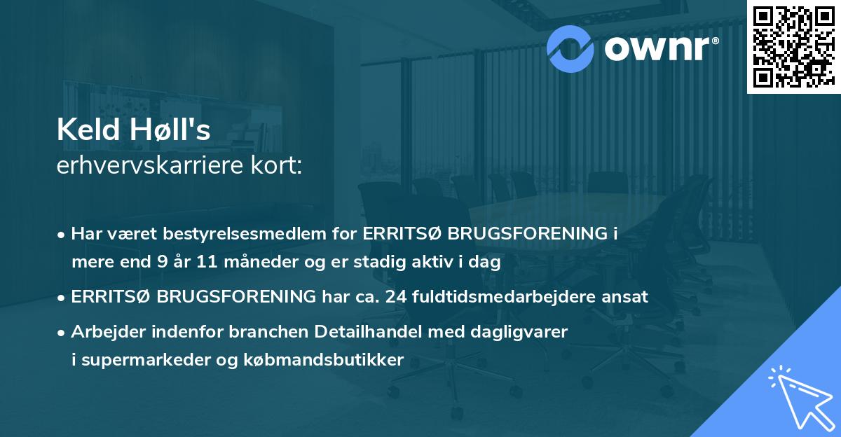 Keld Høll's erhvervskarriere kort