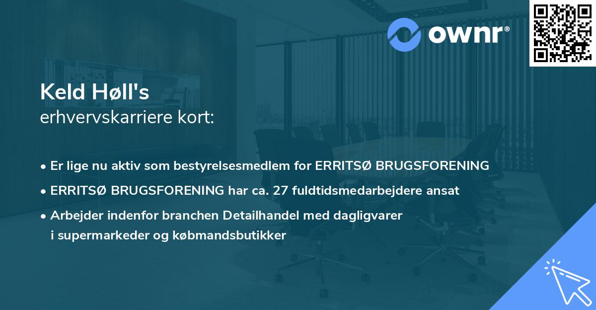 Keld Høll's erhvervskarriere kort