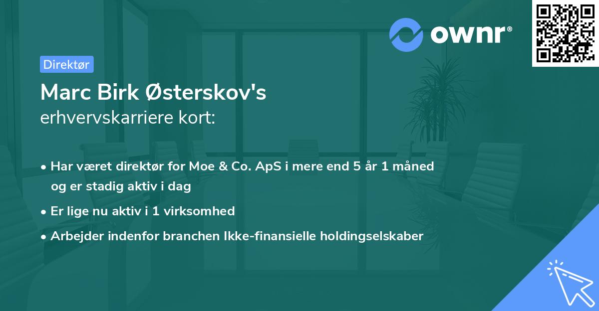 Marc Birk Østerskov's erhvervskarriere kort