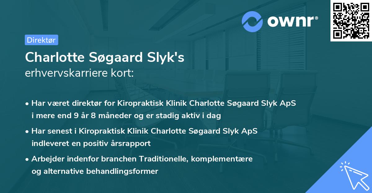 Charlotte Søgaard Slyk's erhvervskarriere kort