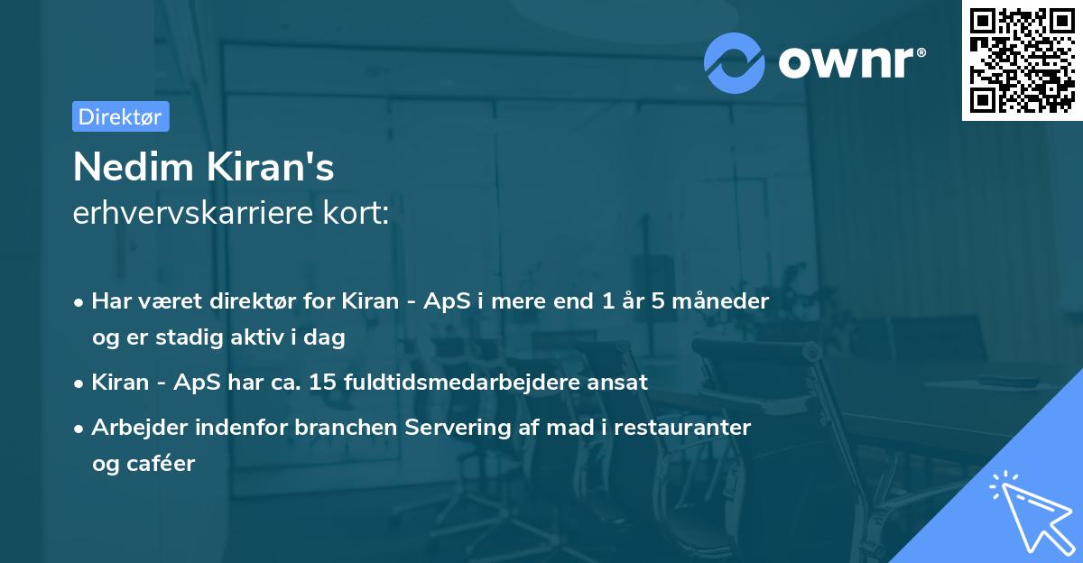 Nedim Kiran's erhvervskarriere kort