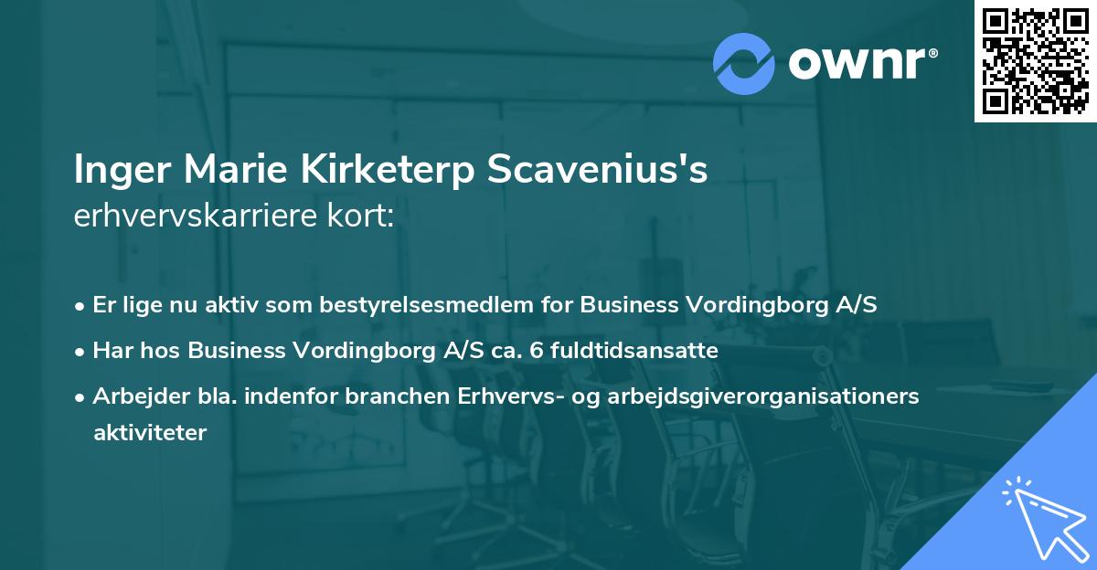 Inger Marie Kirketerp Scavenius's erhvervskarriere kort