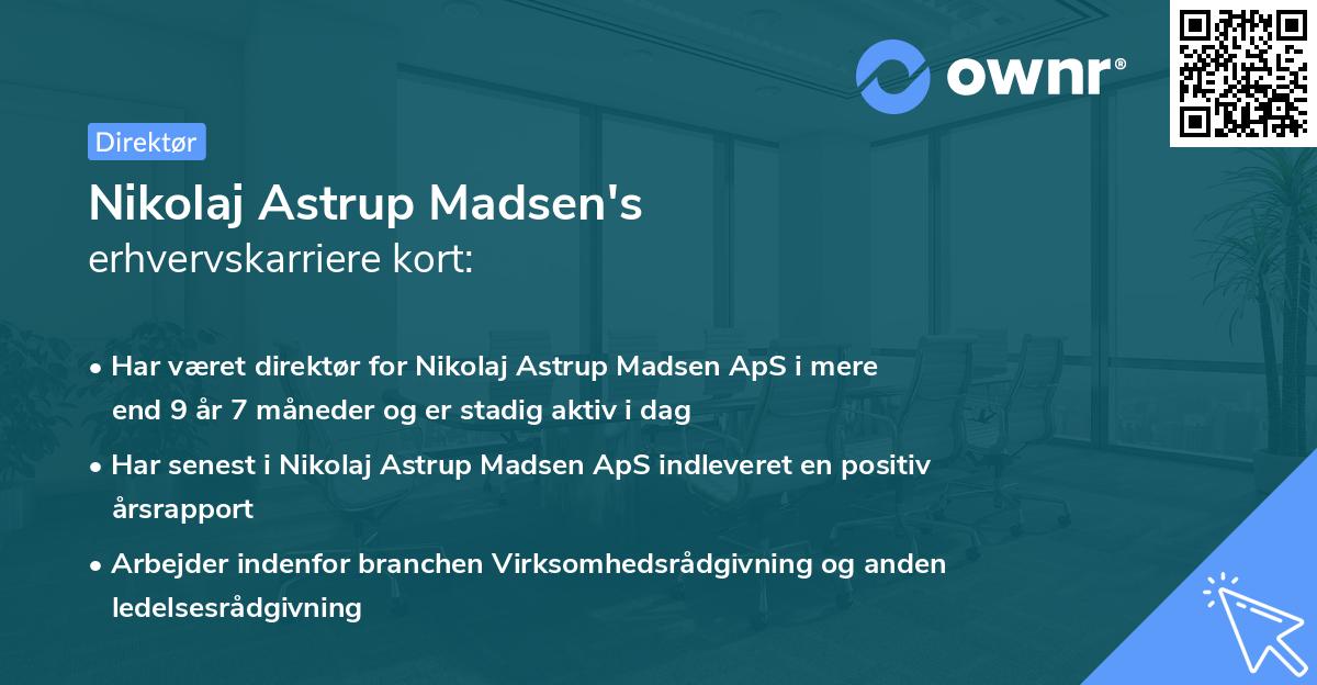 Nikolaj Astrup Madsen's erhvervskarriere kort