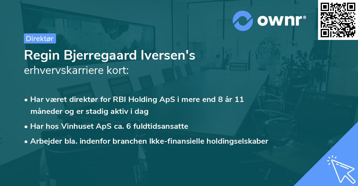 Regin Bjerregaard Iversen's erhvervskarriere kort