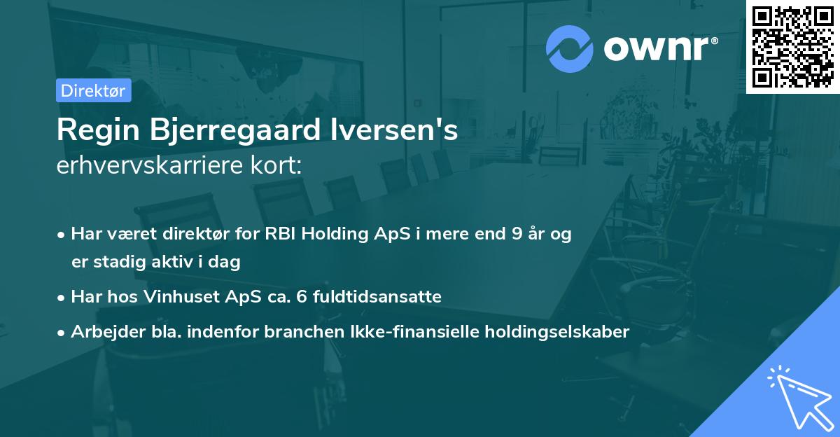 Regin Bjerregaard Iversen's erhvervskarriere kort