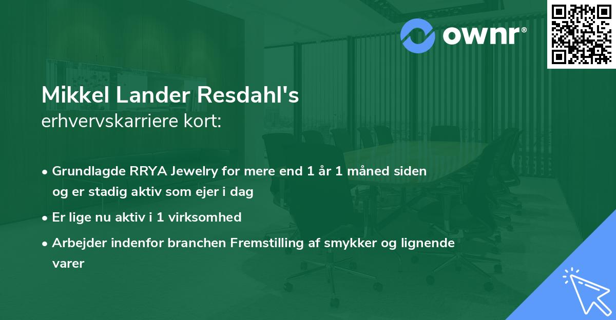 Mikkel Lander Resdahl's erhvervskarriere kort