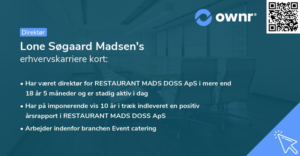 Lone Søgaard Madsen's erhvervskarriere kort