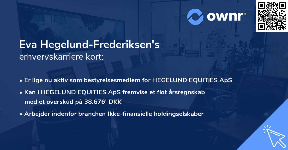 Eva Hegelund-Frederiksen's erhvervskarriere kort