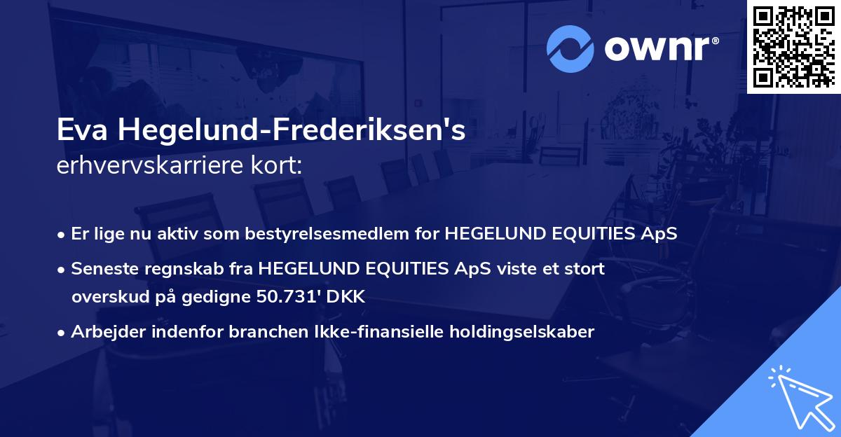 Eva Hegelund-Frederiksen's erhvervskarriere kort