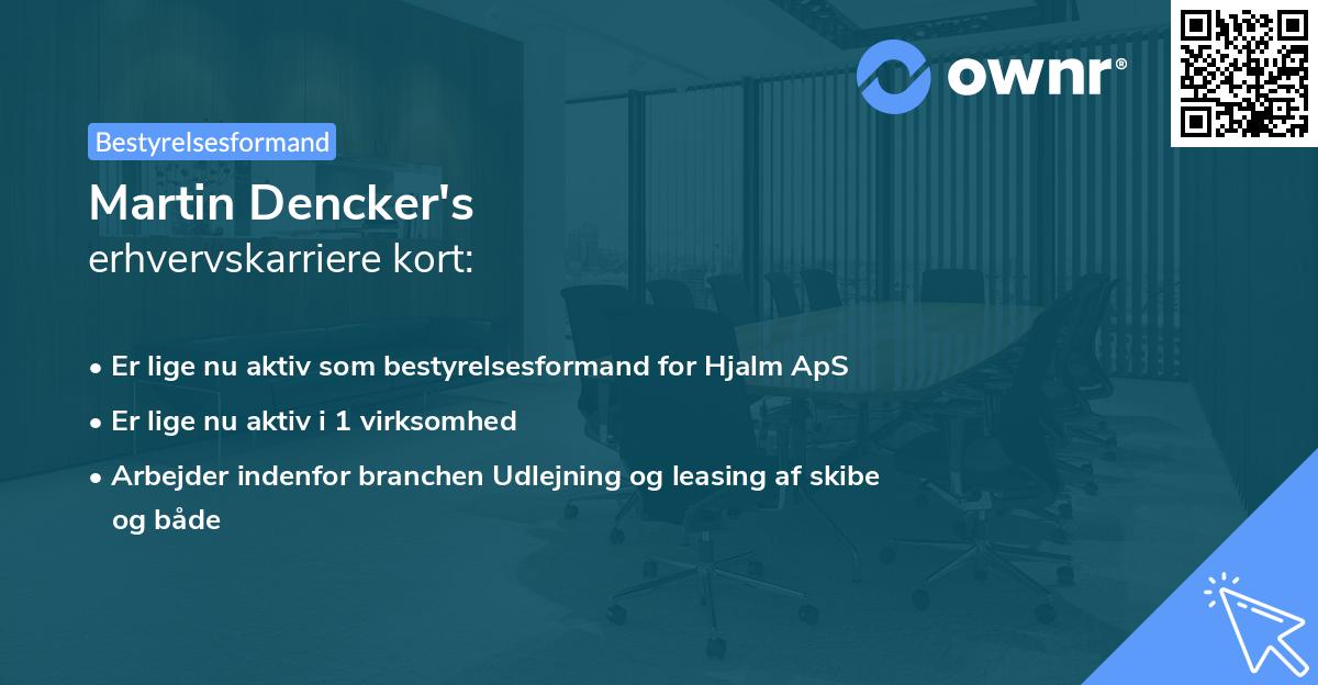 Martin Dencker's erhvervskarriere kort