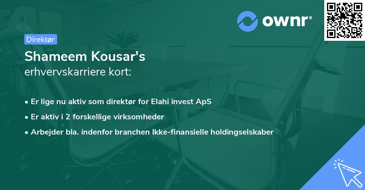 Shameem Kousar's erhvervskarriere kort