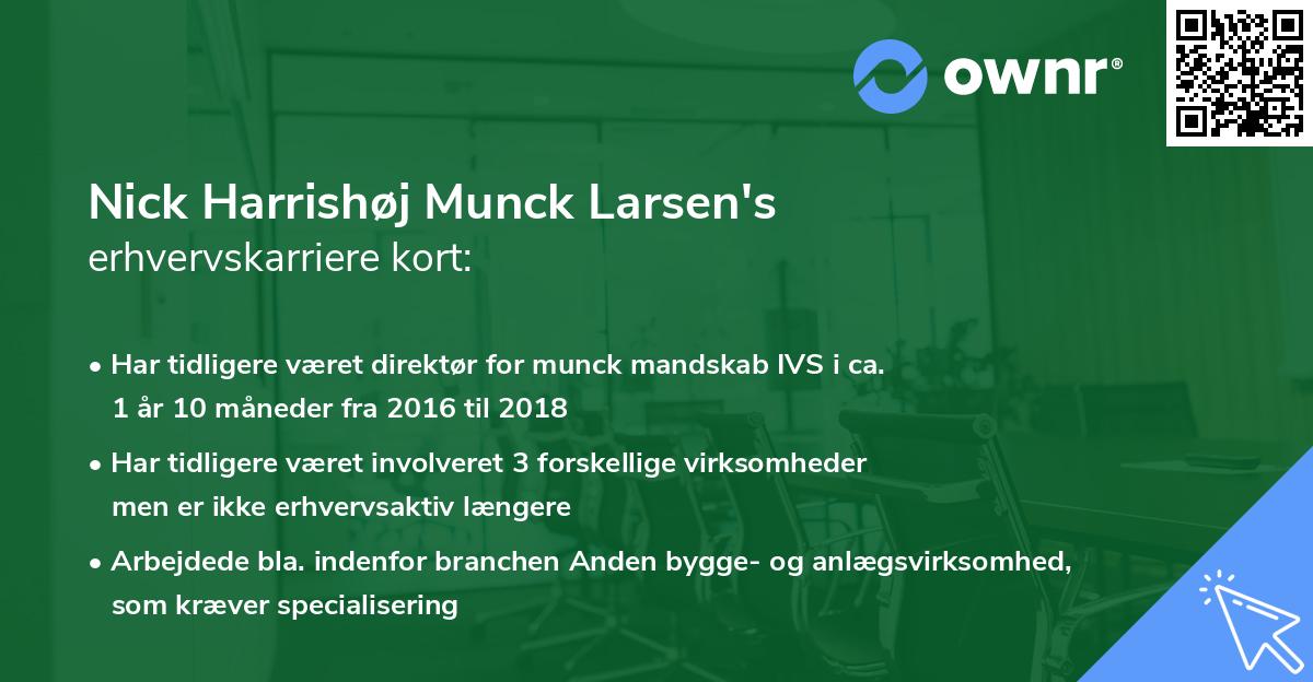 Nick Harrishøj Munck Larsen's erhvervskarriere kort