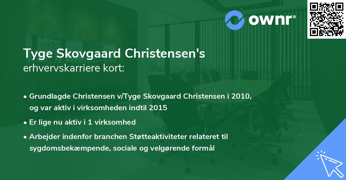 Tyge Skovgaard Christensen's erhvervskarriere kort