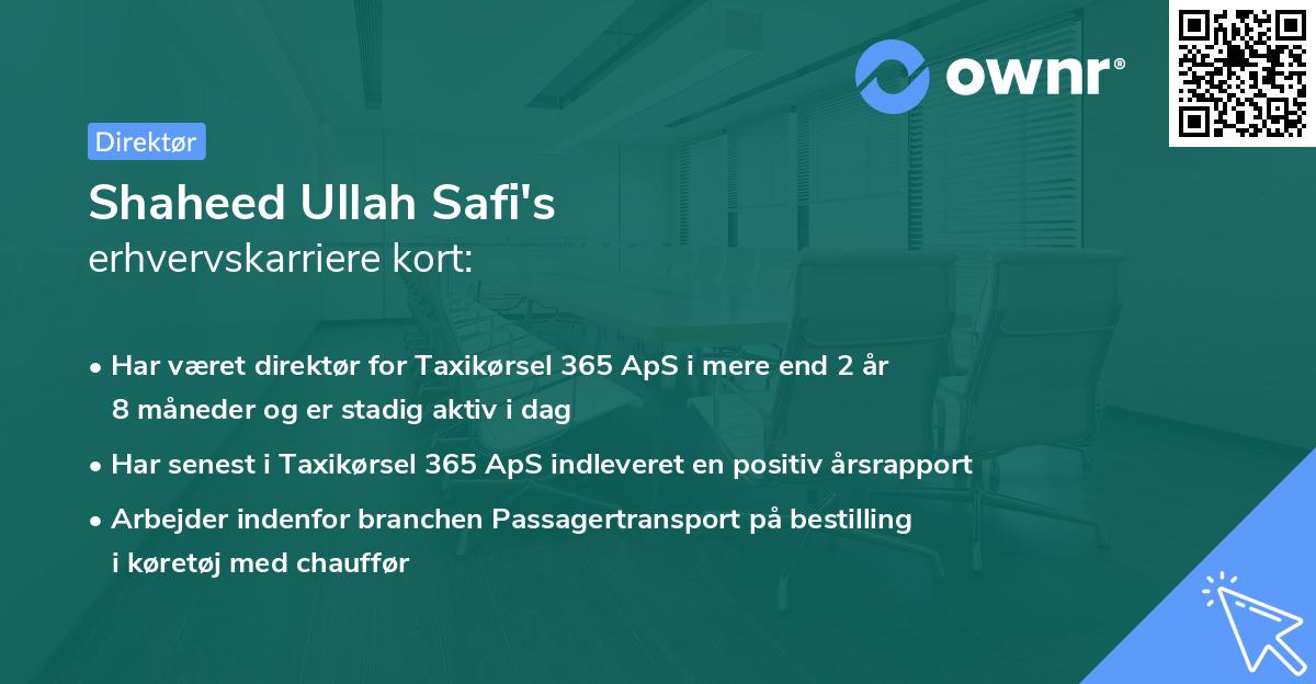 Shaheed Ullah Safi's erhvervskarriere kort