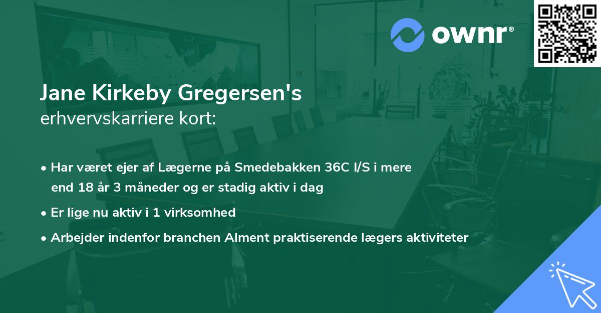 Jane Kirkeby Gregersen's erhvervskarriere kort