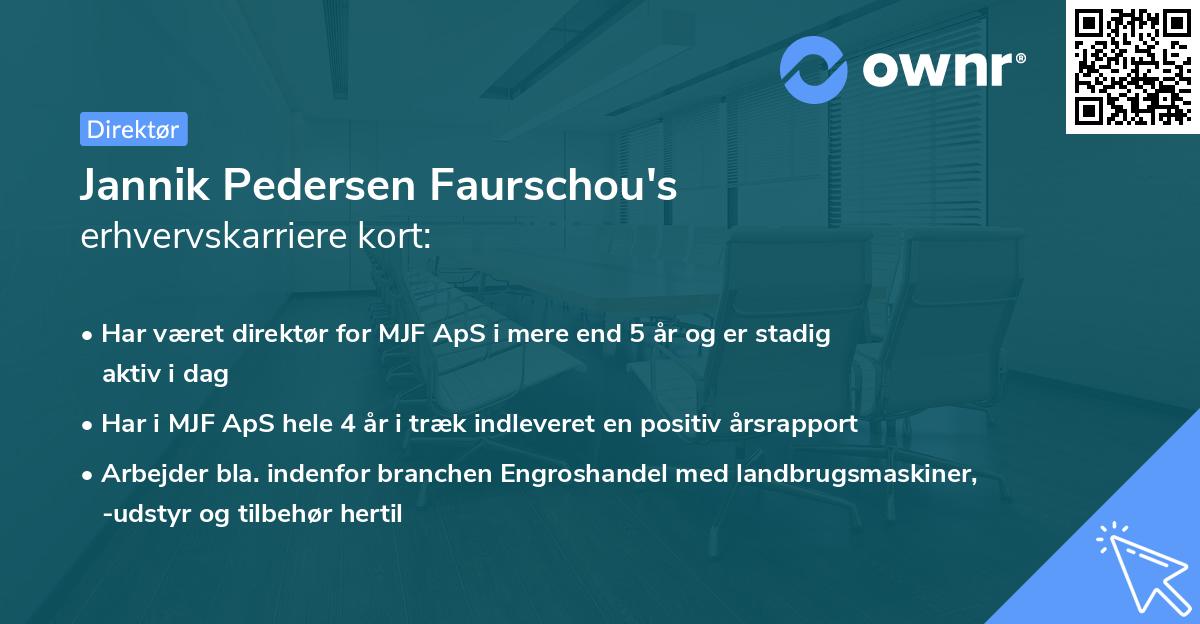 Jannik Pedersen Faurschou's erhvervskarriere kort
