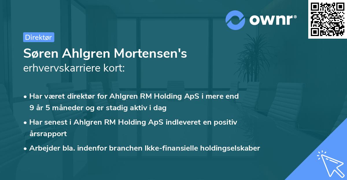 Søren Ahlgren Mortensen's erhvervskarriere kort