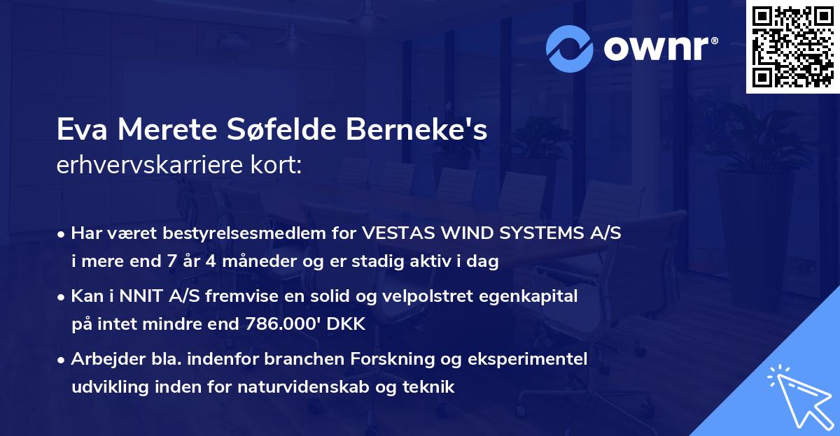 Eva Merete Søfelde Berneke's erhvervskarriere kort
