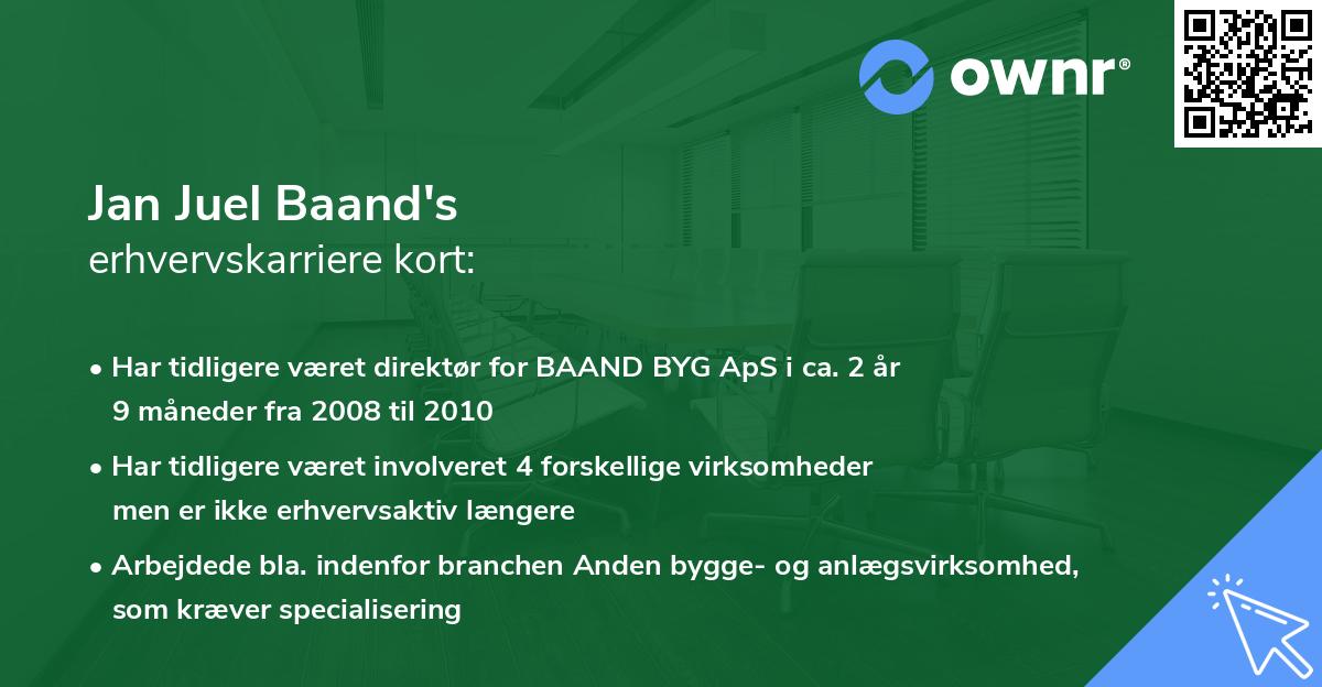 Jan Juel Baand's erhvervskarriere kort