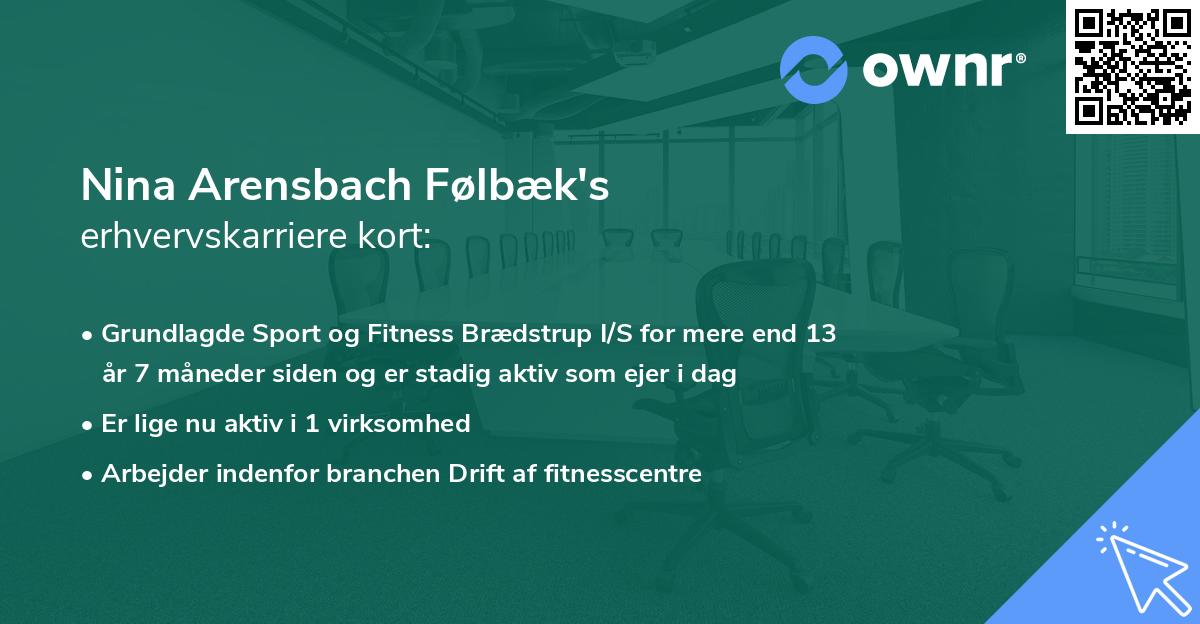 Nina Arensbach Følbæk's erhvervskarriere kort