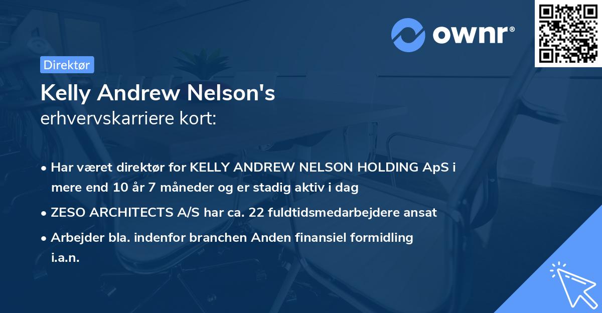 Kelly Andrew Nelson's erhvervskarriere kort