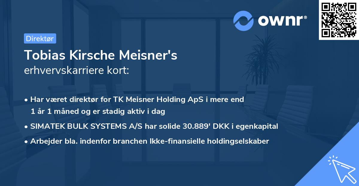 Tobias Kirsche Meisner's erhvervskarriere kort