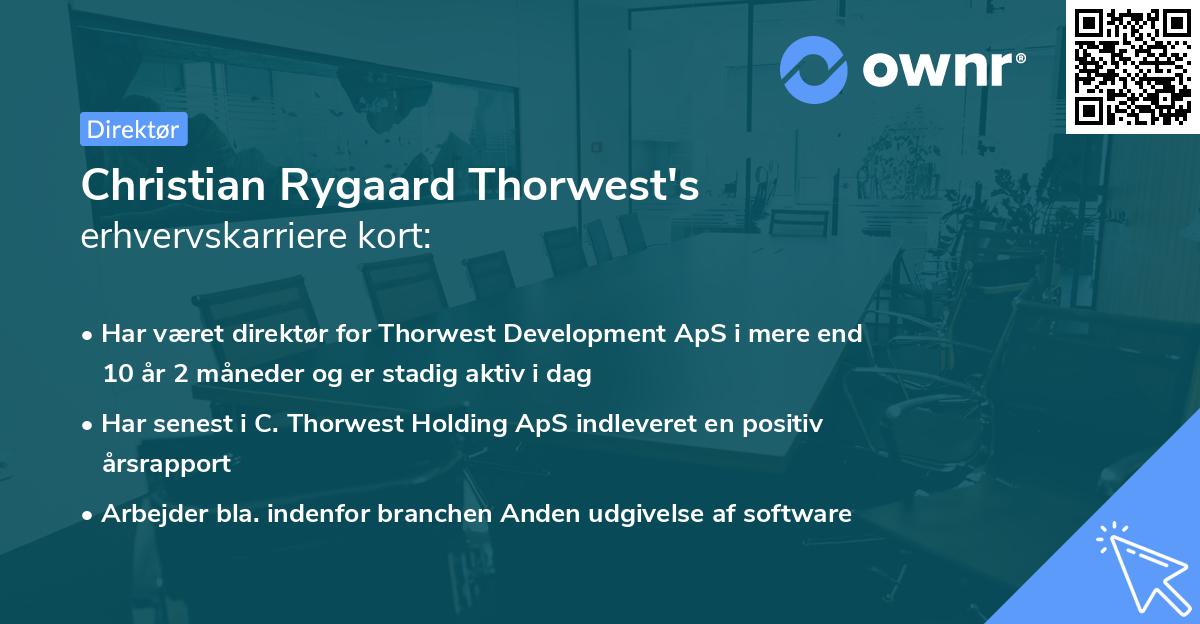 Christian Rygaard Thorwest's erhvervskarriere kort