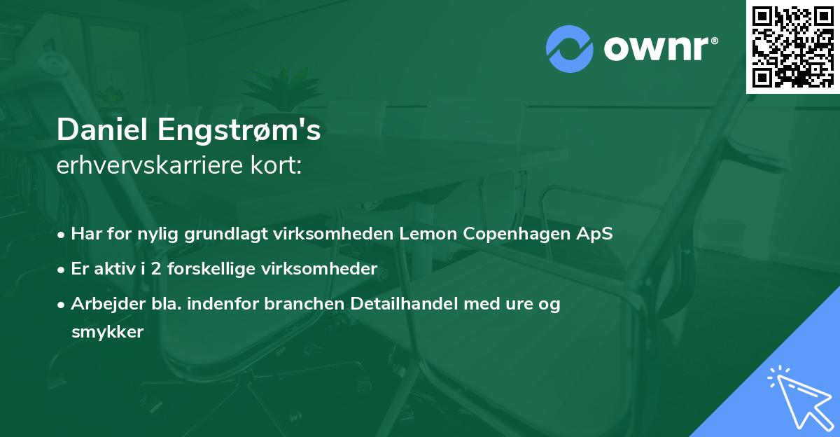 Daniel Engstrøm's erhvervskarriere kort
