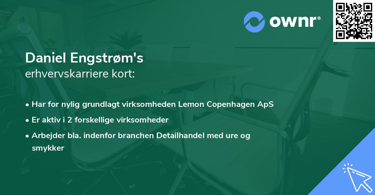 Daniel Engstrøm's erhvervskarriere kort