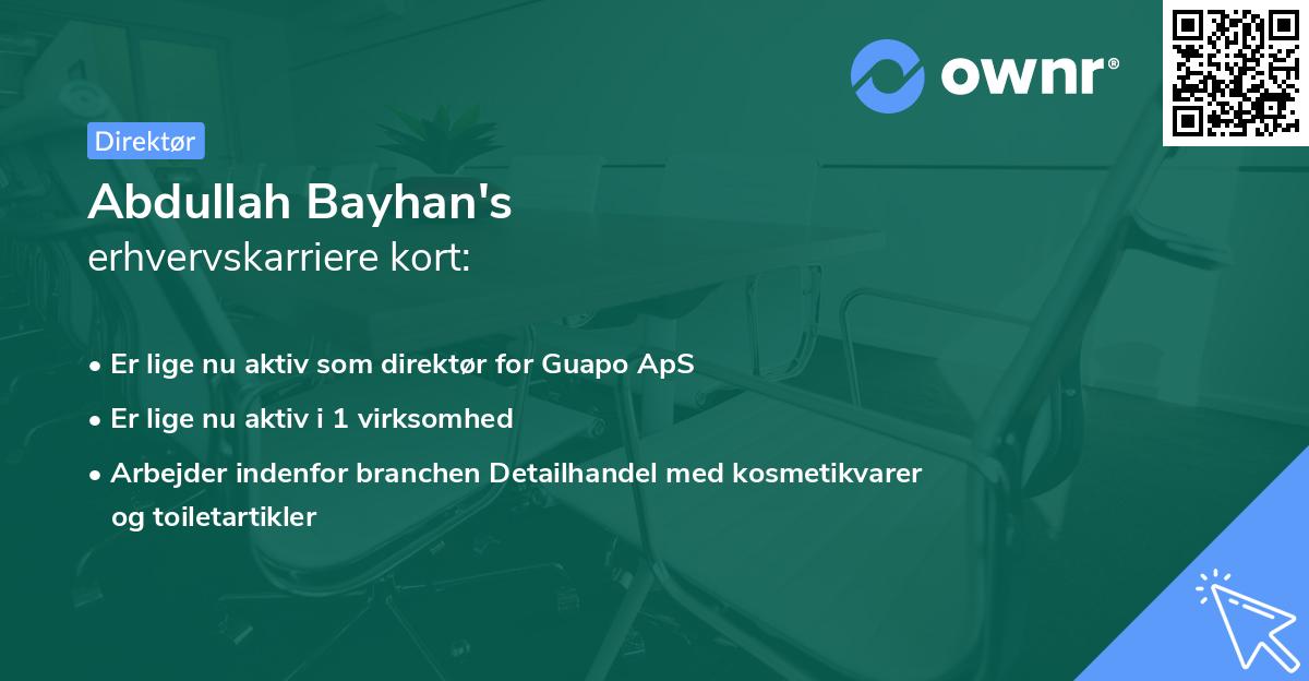 Abdullah Bayhan's erhvervskarriere kort